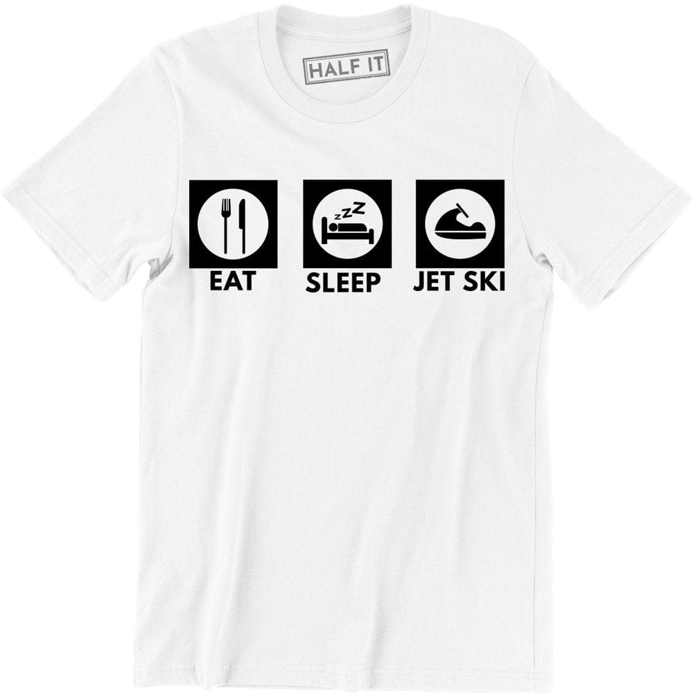 Eat Sleep Jet Ski Funny Slogan Freestyle Gift Idea Watersports Men'S T-Shirt